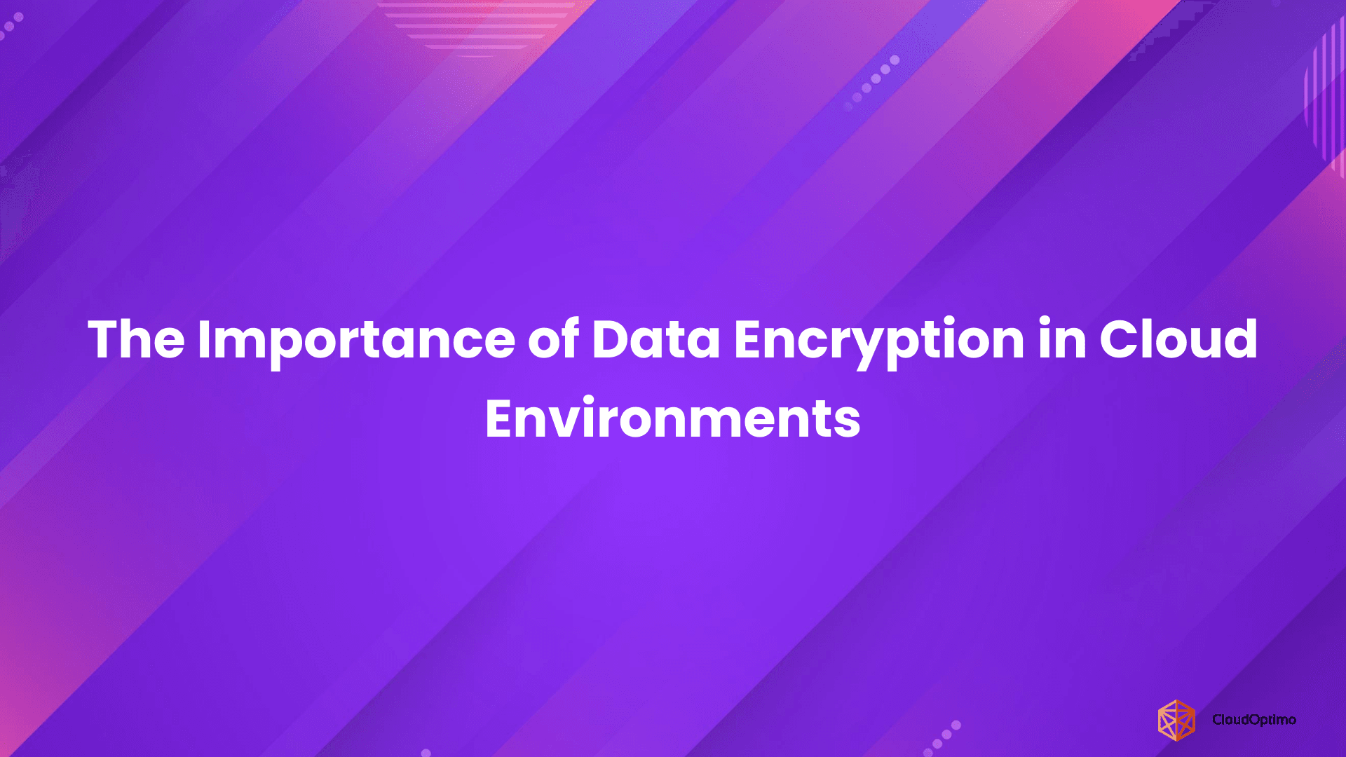 The Importance of Data Encryption in Cloud Environments
