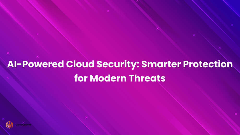 AI-Powered Cloud Security_ Smarter Protection for Modern Threats